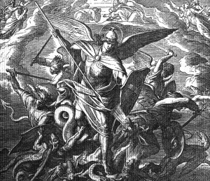 The Archangel Michael, with the hosts of good angels, drove Lucifier and teh bad angels into hell.